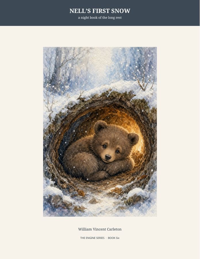 Cover of NELL’S FIRST SNOW, a night book of the long rest, by William Vincent Carleton