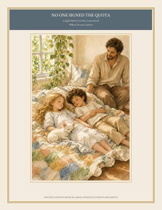 Cover of NO ONE SIGNED THE QUOTA, a night book of rest that is not earned, by William Vincent Carleton