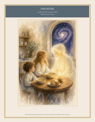 Cover of ONE RIVER, a night book of dreaming and day, by William Vincent Carleton