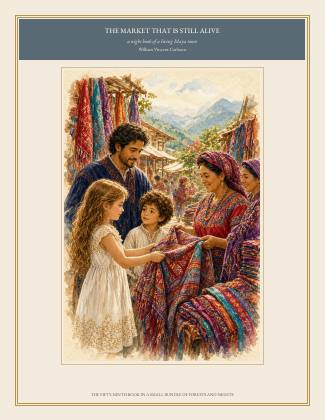 Cover of THE MARKET THAT IS STILL ALIVE, a night book of a living Maya town, by William Vincent Carleton