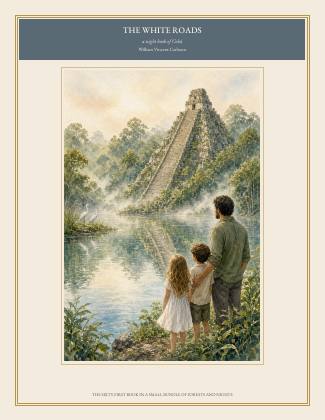 Cover of THE WHITE ROADS, a night book of Cobá, by William Vincent Carleton