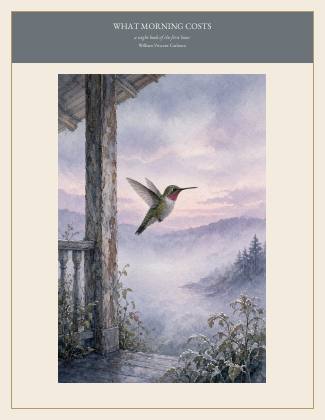 Cover of WHAT MORNING COSTS, a night book of the first hour, by William Vincent Carleton