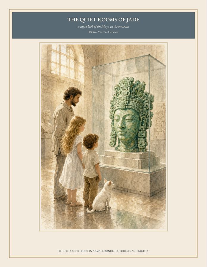 Cover of THE QUIET ROOMS OF JADE, a night book of the Maya in the museum, by William Vincent Carleton