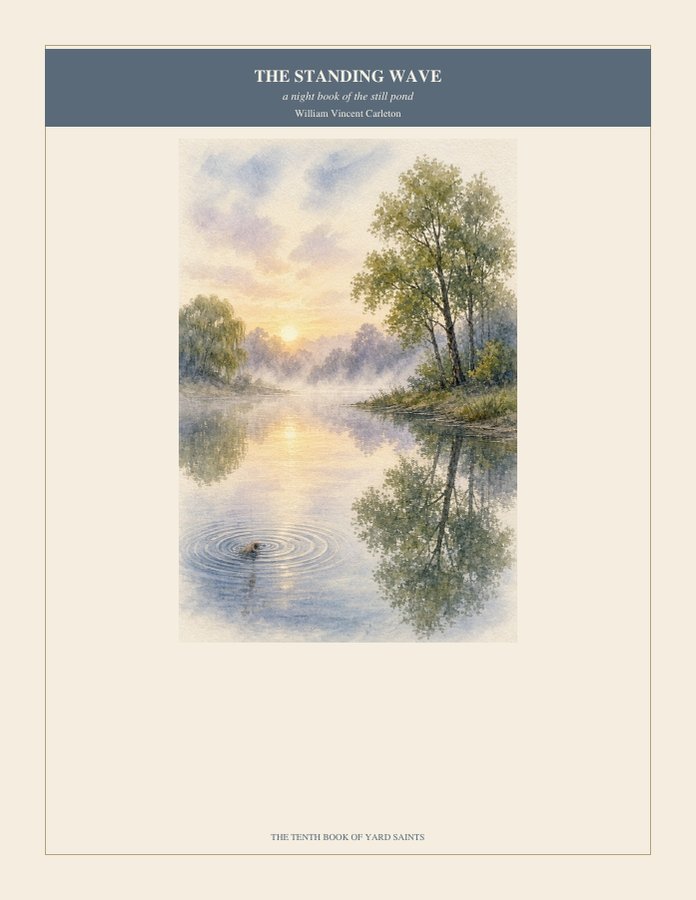 Cover of THE STANDING WAVE, a night book of the still pond, by William Vincent Carleton