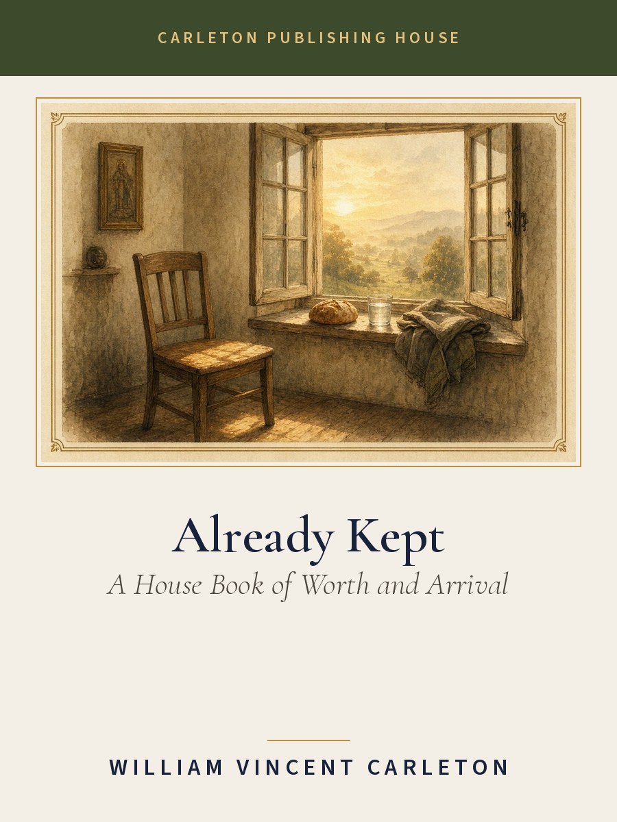 Cover of Already Kept, A House Book of Worth and Arrival, by William Vincent Carleton