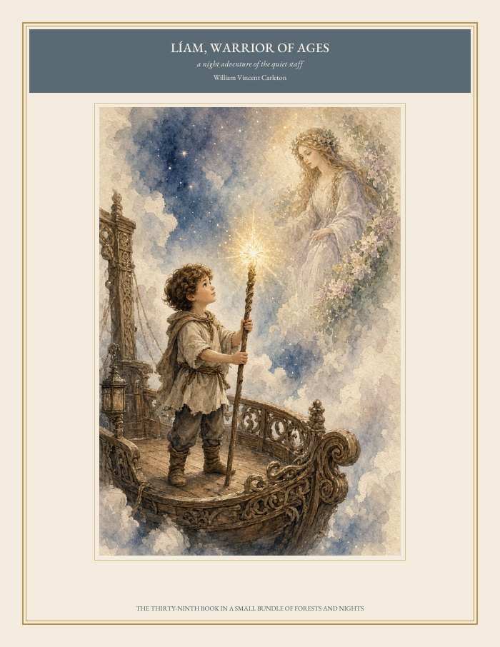 Cover of Líam, Warrior of Ages, a night adventure of the quiet staff, by William Vincent Carleton