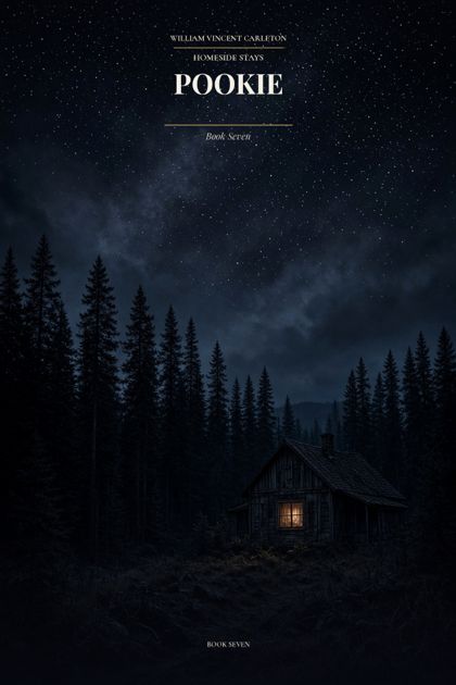 Cover of Pookie / Homeside Stays, by William Vincent Carleton