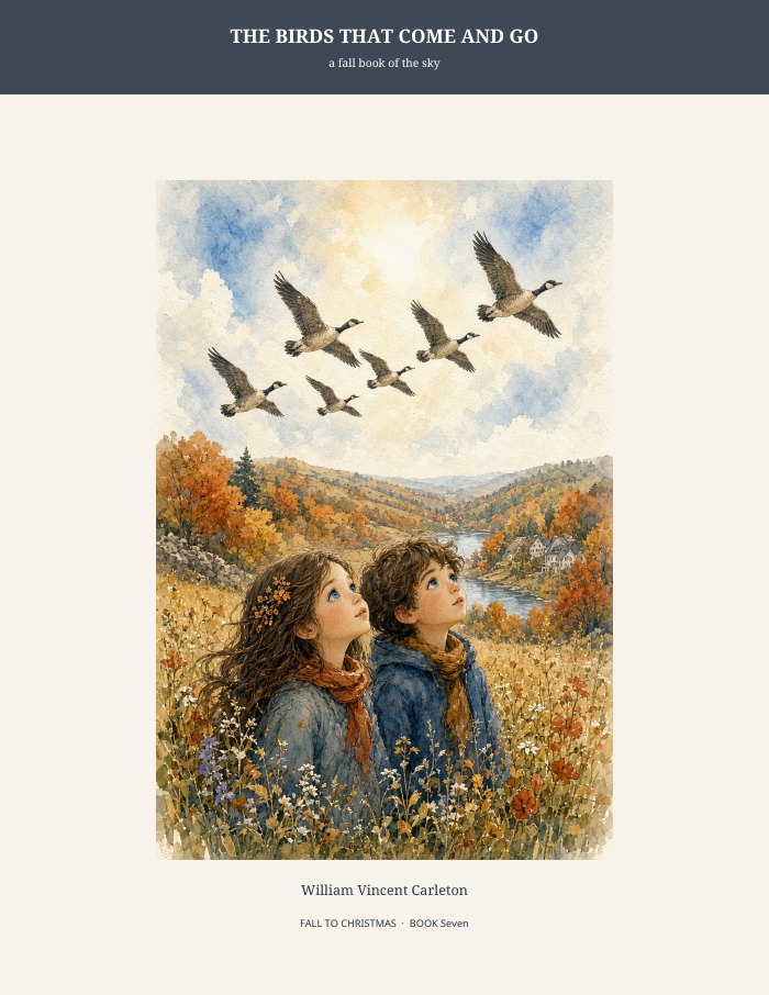 Cover of The Birds That Come and Go, a fall book of the sky, by William Vincent Carleton