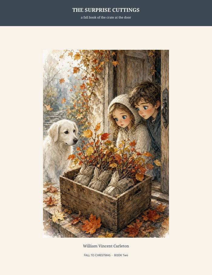 Cover of The Surprise Cuttings, a fall book of the crate at the door, by William Vincent Carleton